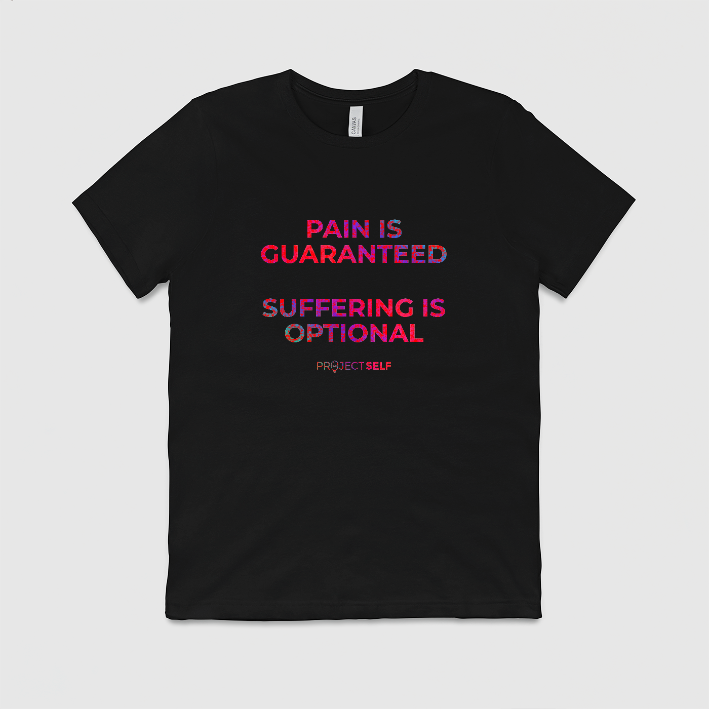 Pain and Suffering Tee