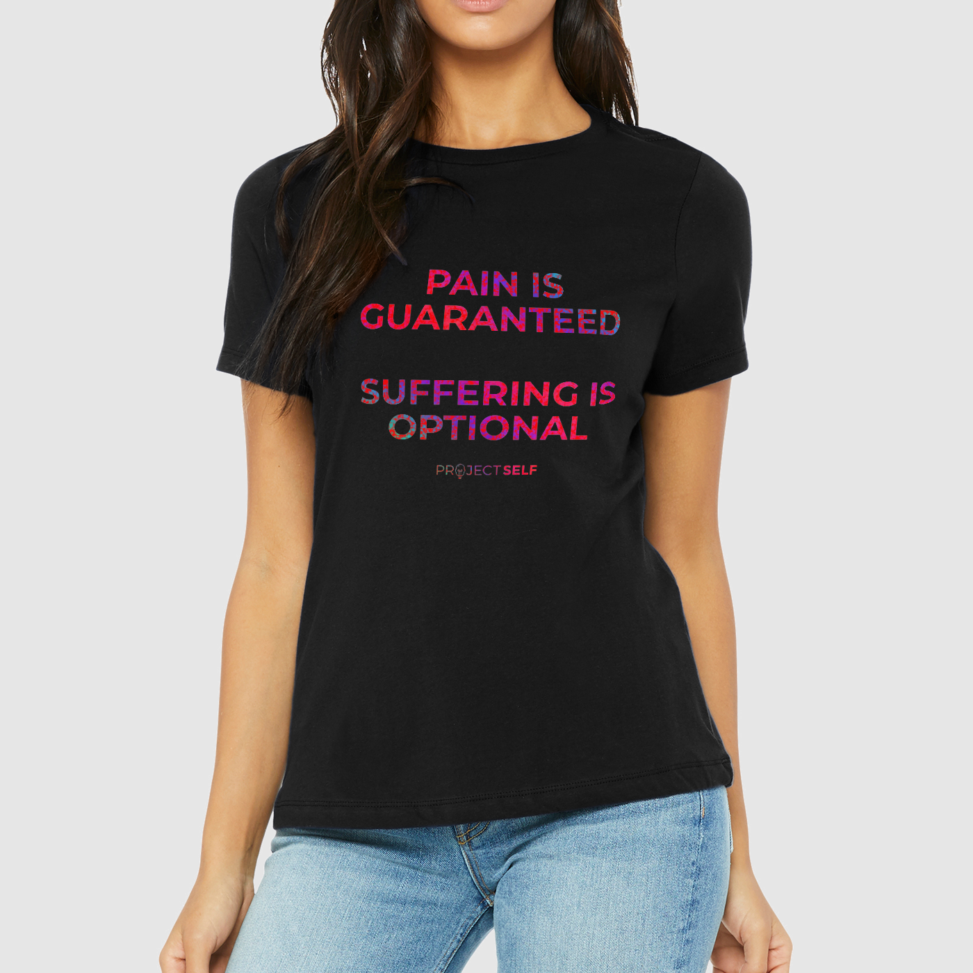 Pain and Suffering Womens Tee