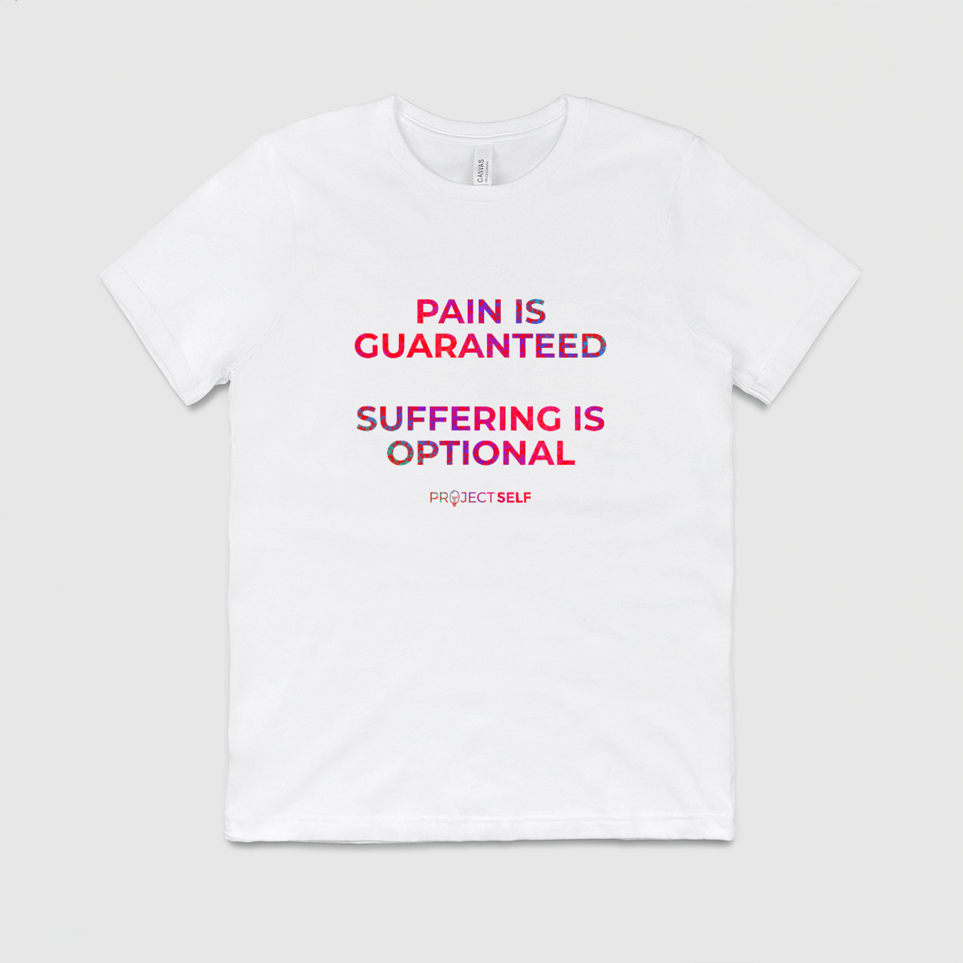 Pain and Suffering Tee